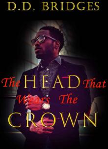 The Head That Wears The Crown