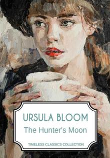 The Hunter's Moon (Timeless Classics Collection)