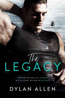 The Legacy (Rivers Wilde Book 1)