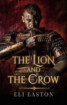 The Lion and the Crow (3rd Edition 2019 Reissue)