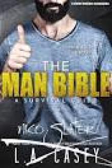 The Man Bible: A Survival Guide: a Slater Brothers companion