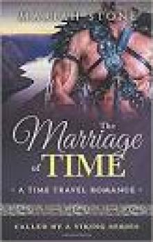 The Marriage of Time: Called by a Viking series Book Three