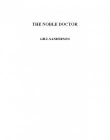 The Noble Doctor