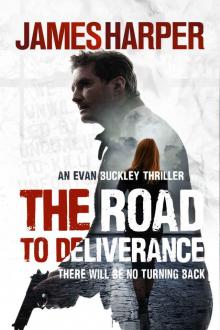 The Road To Deliverance