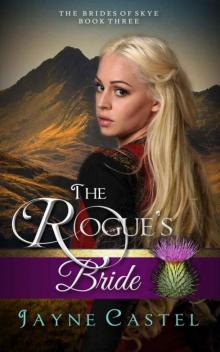 The Rogue's Bride (The Brides 0f Skye Book 3)
