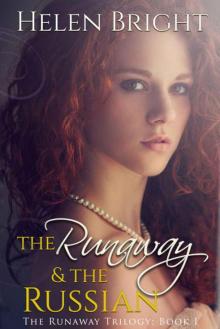 The Runaway & The Russian (The Runaway Trilogy Book 1)