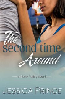 The Second Time Around: a Hope Valley novel