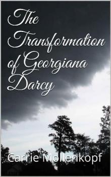 The Transformation of Georgiana Darcy