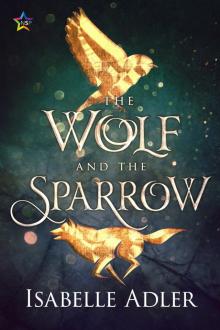 The Wolf and the Sparrow