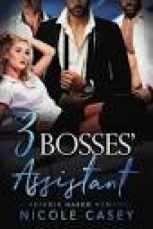 Three Bosses’ Assistant: Love by Numbers Book 2