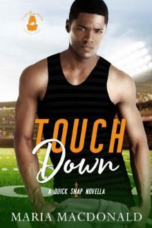 Touchdown: A Quick Snap Novella