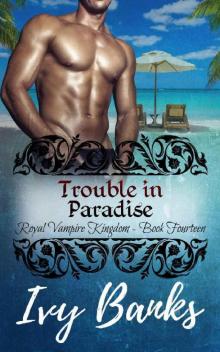 Trouble In Paradise