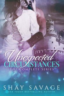 Unexpected Circumstances - the Complete Series