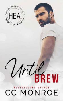 Until Brew