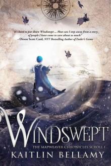 Windswept (The Mapweaver Chronicles Book 1)