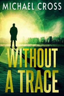 Without a Trace