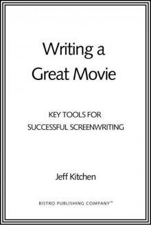 Writing a Great Movie