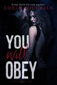 You Will Obey (Rules of Bennett Book 4)