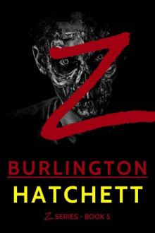 Z-Series (Book 5): Z-Burlington