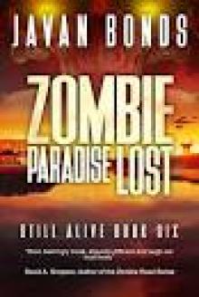 Zombie Paradise Lost: Still Alive Book Six