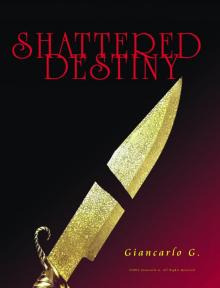 Shattered Destiny