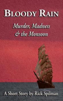 Bloody Rain - Murder, Madness &amp; the Monsoon