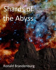 Shards of the Abyss