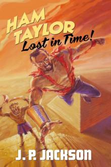 Ham Taylor: Lost In Time!