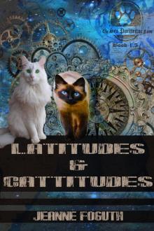 Latitudes &amp; Cattitudes