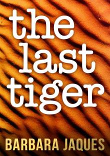 The Last Tiger