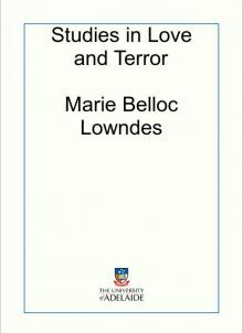 Studies in love and in terror