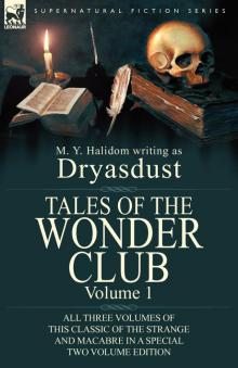 Tales of the Wonder Club, Volume I