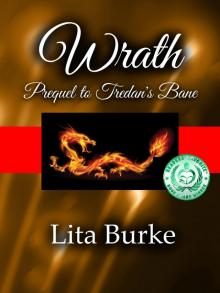 Wrath, Prequel to Tredan's Bane