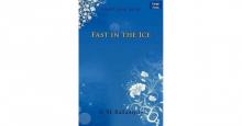 Fast in the Ice: Adventures in the Polar Regions