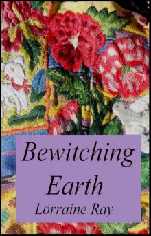 Bewitching  Earth