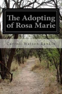 The Adopting of Rosa Marie