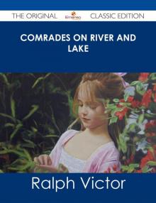 Comrades on River and Lake