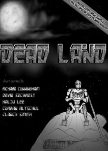 Dead Land, Hatch