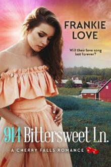 914 Bittersweet Ln.: A Cherry Falls Romance