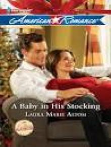 A Baby In His Stocking (The Buckhorn Ranch Book 4)