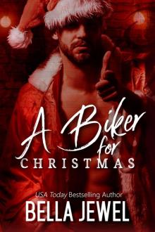 A biker for Christmas (Jokers' Wrath MC & MC Sinners)