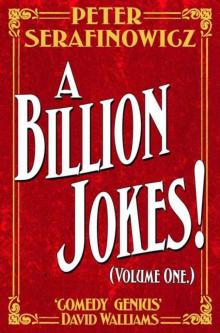 A Billion Jokes! (Volume One)