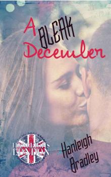 A Bleak December: Hanleigh's London (The Fate Series Book 4)