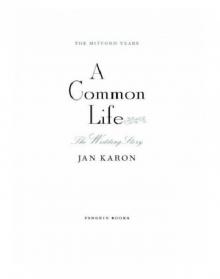 A Common Life: The Wedding Story