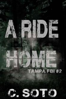 A Ride Home: Tampa FBI Two