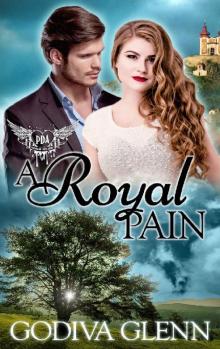 A Royal Pain: Paranormal Dating Agency (Otherworld Shifters Book 3)