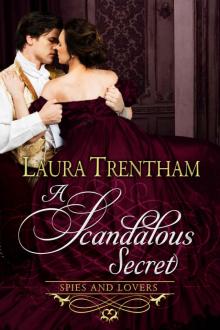 A Scandalous Secret: Spies and Lovers