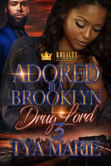 Adored by a Brooklyn Drug Lord 3