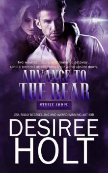 Advance to the Rear (Strike Force Book 3)