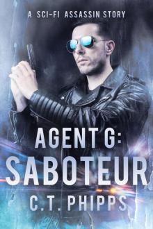 Agent G: Saboteur